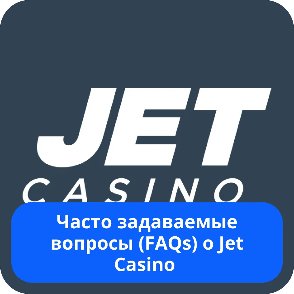 Jet Casino FAQ